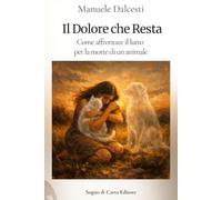 Il Dolore che Resta: Come affrontare il lutto per la morte di un animale