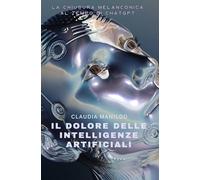 Il dolore delle intelligenze artificiali: La chiusura melanconica al tempo di ChatGPT
