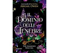 Il dominio delle tenebre. The shadows rule all