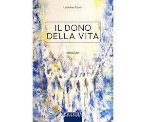 Il dono della vita