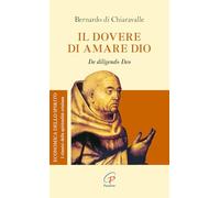 Il dovere di amare Dio. De diligendo deo