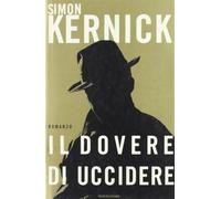 Il dovere di uccidere