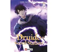Il druido di Seoul Station (Vol. 7)