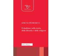 Il dualismo nella storia della filosofia e delle religioni