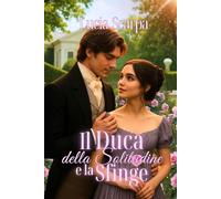 Il Duca della solitudine e la Sfinge