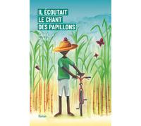 Il écoutait le chant des papillons - Gabriella Mangal - Librinova - broché - Roman