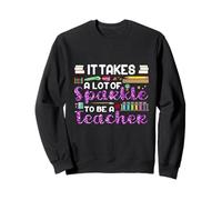 Il en Faut Beaucoup pour être Un Enseignant drôle Sweatshirt