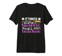 Il en Faut Beaucoup pour être Un Enseignant drôle T-Shirt Haut de Gamme