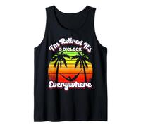 Il est 5 Heures Partout où Je suis retraité, Retraite Estivale Débardeur