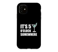 Il est 5 Heures, Quelque Part, des Vacances Amusantes, Un Happy Hour à Boire Coque pour iPhone 11