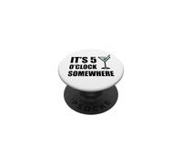 Il est 5 Heures, Quelque Part, des Vacances Amusantes, Un Happy Hour à Boire PopSockets PopGrip Adhésif