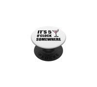 Il est 5 Heures, Quelque Part, des Vacances Amusantes, Un Happy Hour à Boire PopSockets PopGrip Adhésif