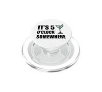 Il est 5 Heures, Quelque Part, des Vacances Amusantes, Un Happy Hour à Boire PopSockets PopGrip pour MagSafe