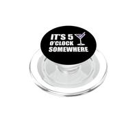 Il est 5 Heures, Quelque Part, des Vacances Amusantes, Un Happy Hour à Boire PopSockets PopGrip pour MagSafe