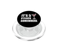 Il est 5 Heures, Quelque Part, des Vacances Amusantes, Un Happy Hour à Boire PopSockets PopGrip pour MagSafe