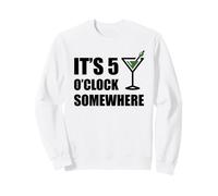 Il est 5 Heures, Quelque Part, des Vacances Amusantes, Un Happy Hour à Boire Sweatshirt