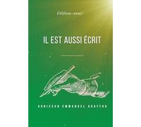 Il est aussi écrit