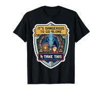 Il est Dangereux d'aller Seul Prenez ce Joueur de Jeu vidéo Gamer T-Shirt