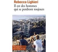 Il Est Des Hommes Qui Se Perdront Toujours