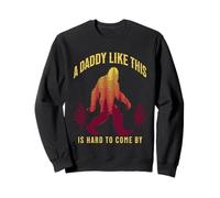 Il est Difficile de trouver Un Papa comme celui-ci pour la fête des pères Bigfoot Sweatshirt