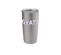 Il est écrit Gyatt Gobelet isotherme en acier inoxydable double paroi