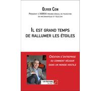 Il Est Grand Temps De Rallumer Les Étoiles