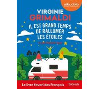 Il est grand temps de rallumer les étoiles Livre audio 1 CD MP3 - Virginie Grimaldi - Audiolib - Texte lu (CD) - Textes lus CD