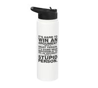 Il est impossible de gagner un argument avec une personne stupide âgée Stainless Steel Insulated Water Bottle