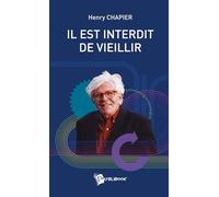 Il est interdit de vieillir