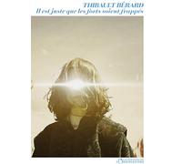 Il est juste que les forts soient frappés