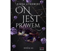 Il est la loi - Kinga Litkowiec (Literatur, Roman auf Polnisch)