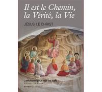 Il est le Chemin, la Vérité, la Vie Collection Il est le Chemin, la Vérité, la Vie - Sdc Dijon - Le Seneve Eds - broché - Essai