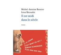 Il est midi dans le siècle