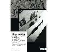 Il est moins cinq...
