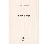Il Est Mort ?