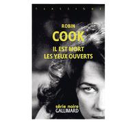 Il est mort les yeux ouverts