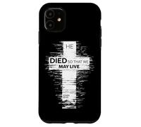 Il est Mort pour Que Nous puissions Vivre John 10:10 Christian Cross Coque pour iPhone 11