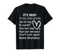 Il est Normal de Ressentir Vos Sentiments, Demandez de l'aide pour la santé mentale T-Shirt