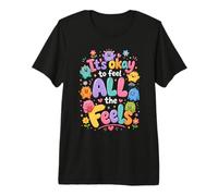 Il est Normal de Sentir Que Tout se Sent Adorable Conscience émotionnelle T-Shirt Haut de Gamme