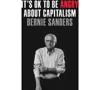 Il est normal d'être en colère contre le capitalisme