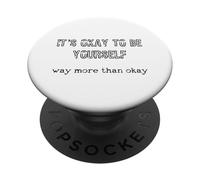 Il est Normal d'être Vous-même pour Les Femmes, Les Hommes et Les Adolescents PopSockets PopGrip Adhésif