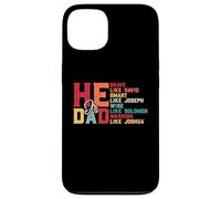 Il est Papa, Courageux, comme David, Intelligent, comme Joseph, Sage Coque pour iPhone 13