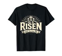 Il est ressuscite, il me Sauve Encore Aujourd'hui T-Shirt