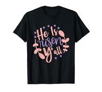 Il est ressuscité, vous tous - Joyeuses Pâques, Jésus, Dimanche chrétien T-Shirt