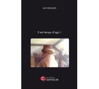 Il Est Temps D'agir !