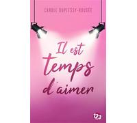 Il est temps d'aimer