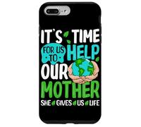 Il est Temps pour Nous d'aider Notre mère, Elle Nous Donne la Vie Coque pour iPhone 7 Plus/8 Plus