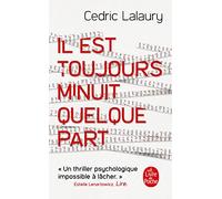 Il est toujours minuit quelque part