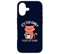 Il est trop tôt, arrête de Parler » Funny Cat & Coffee Coque pour iPhone 17