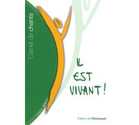 Il est vivant !: Carnet de chants
